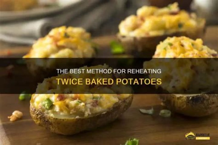 How do you reheat twice baked?