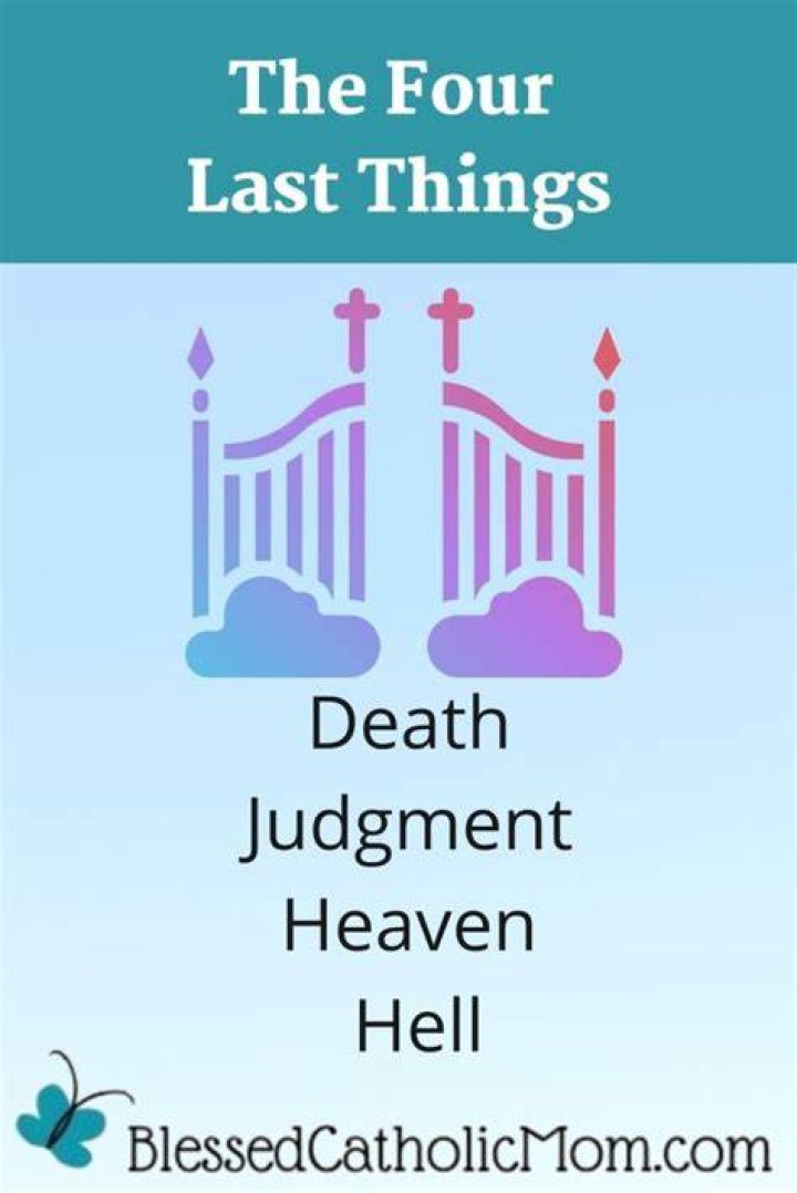 What are the 4 last things Catholic?