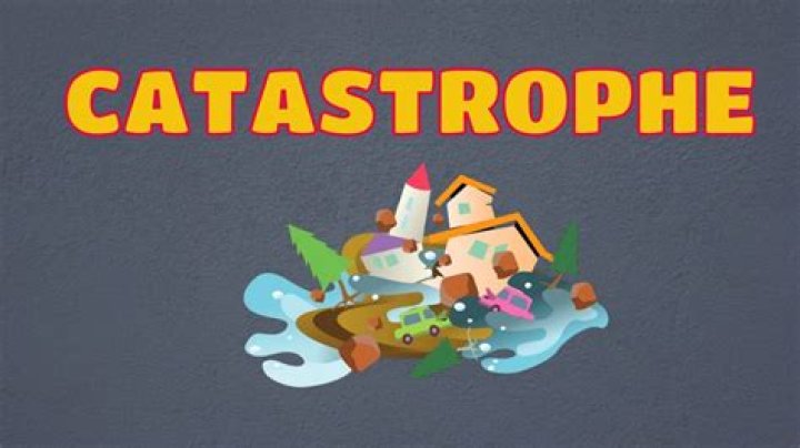 What does catastrophe mean in the dictionary?