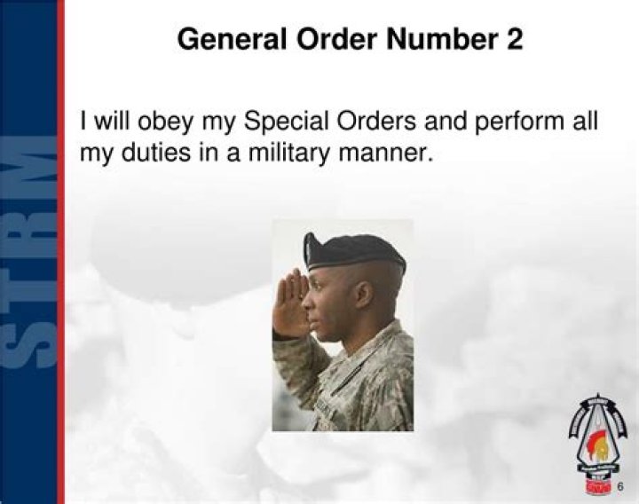 What is the 2nd general order?