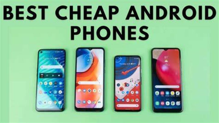 What is the cheapest good android phone?
